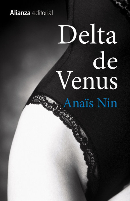 Anais Nin – Fragmento de Delta De Venus